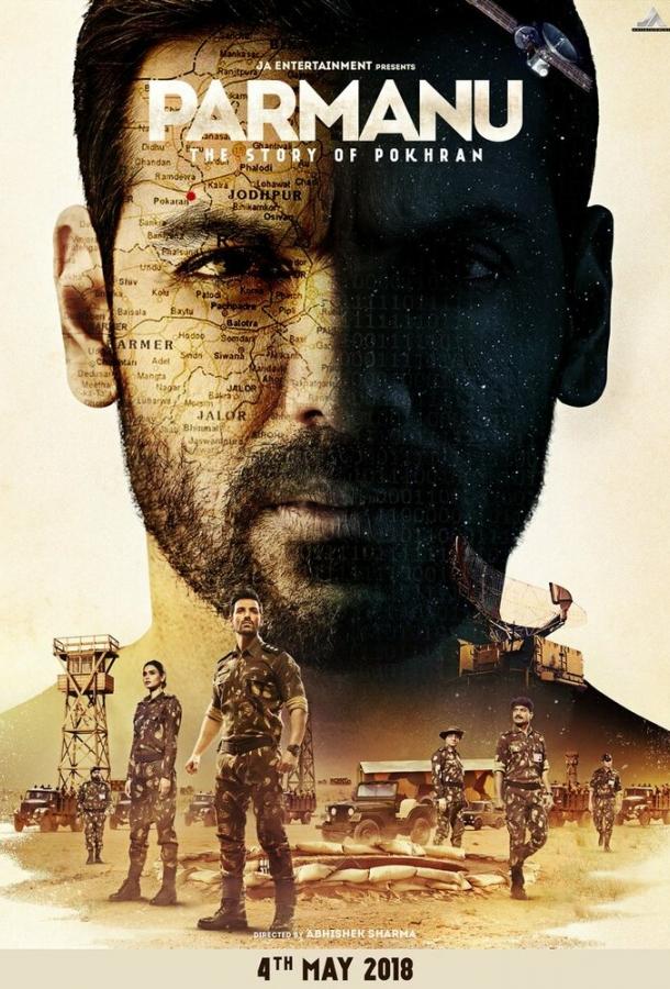 Парману: История Похрана / Parmanu: The Story of Pokhran (2018) 