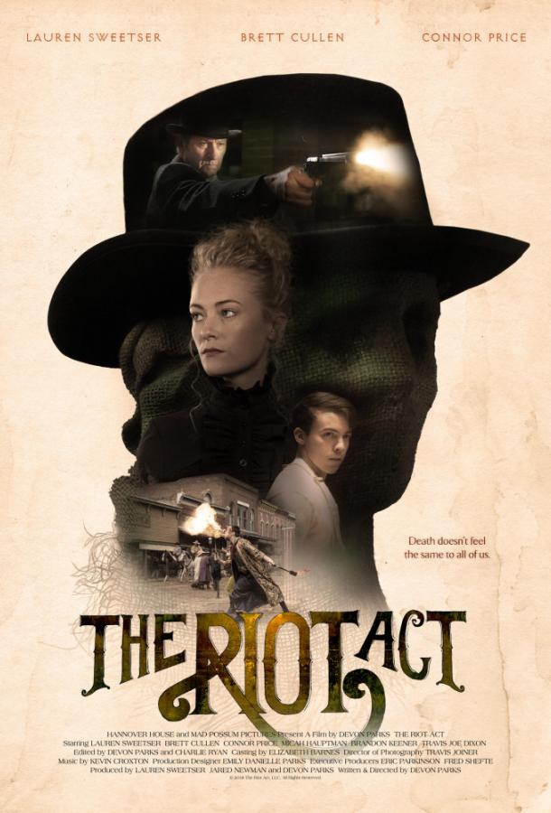 Закон о беспорядках / The Riot Act (2018) 