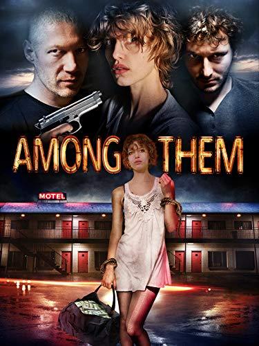 Среди них / Among Them (2018) 