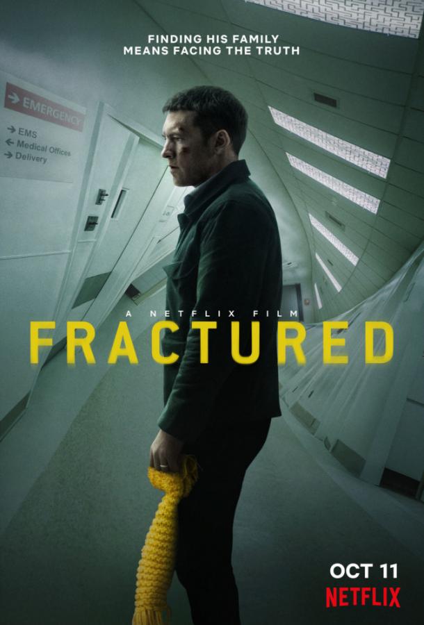 Перелом / Fractured (2019) 