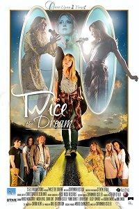 Мечта на Двоих / Twice The Dream (2019) 