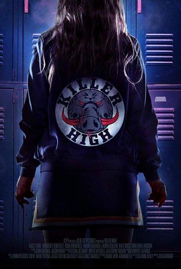 Убийца на вечере встречи выпускников / Killer High (2018) 