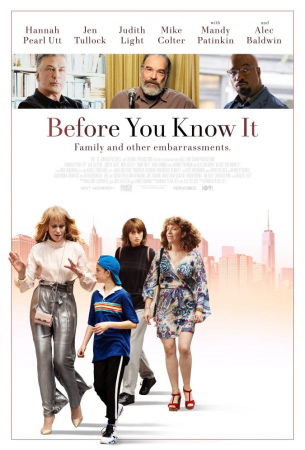 Прежде чем ты узнаешь / Before You Know It (2019) 