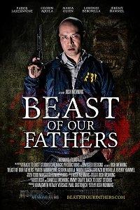 Монстр наших отцов / Beast of Our Fathers (2019) 