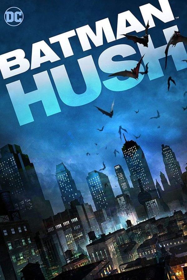 Бэтмен: Тихо! / Batman: Hush (2019) 