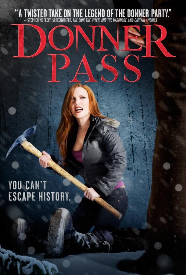 Ущелье Доннера / Donner Pass (2011) 