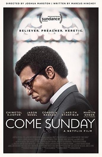 Еретик / Come Sunday (2018) 