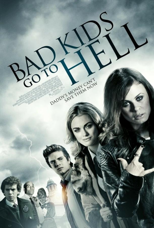 Плохие дети отправляются в ад / Bad Kids Go to Hell (2012) 