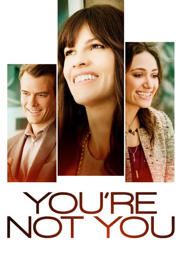 Ты не ты / You're Not You (2014) 