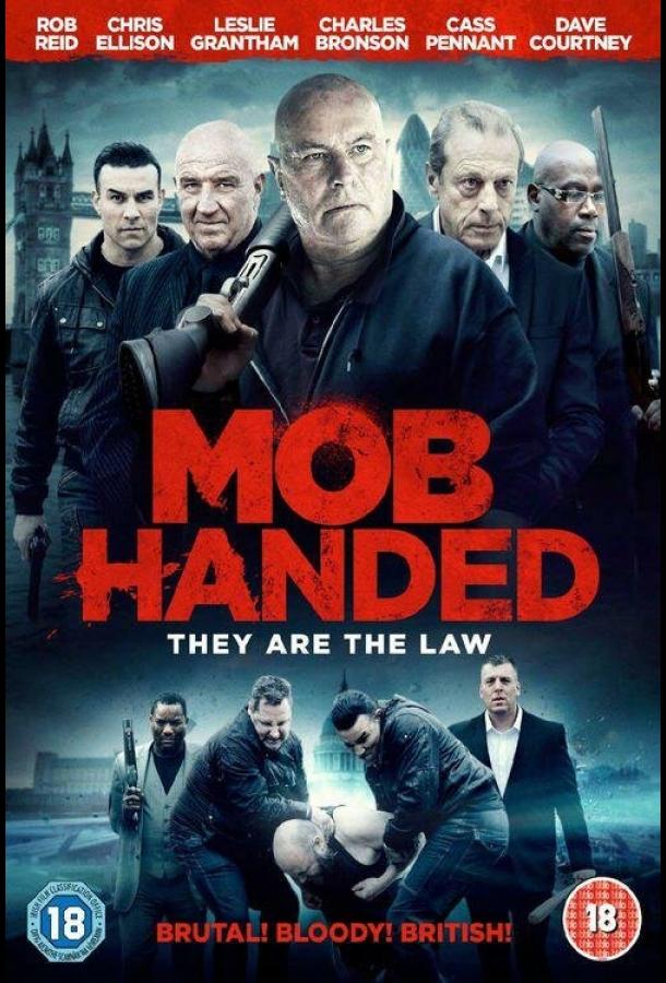 Самосуд / Mob Handed (2016) 