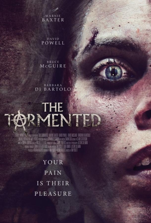 Замученная / The Tormented (2019) 