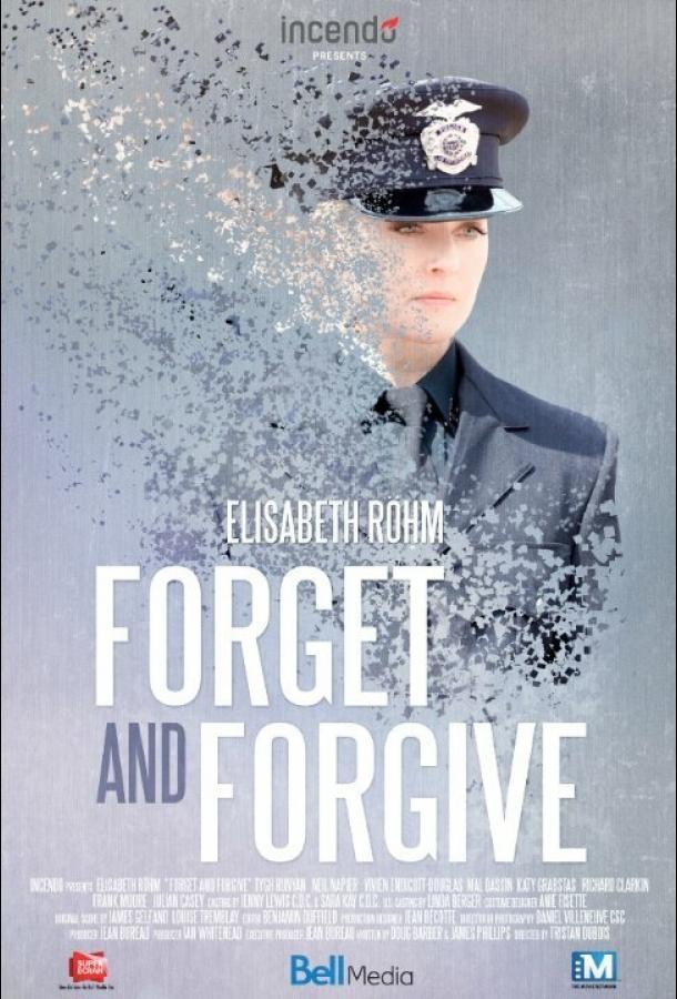 Забыть и простить / Forget and Forgive (2014) 