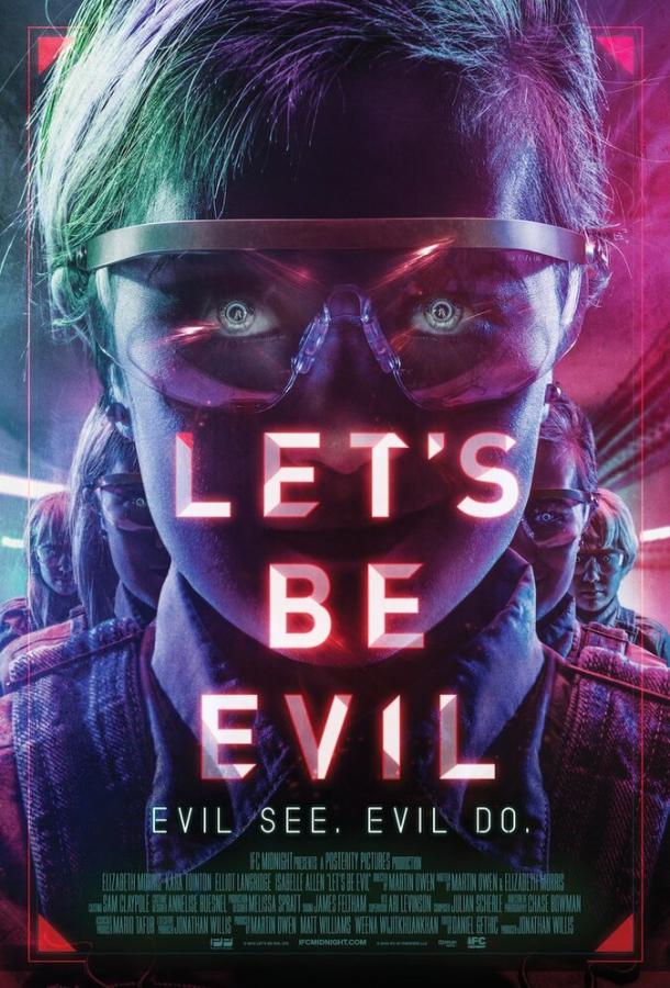 Давай будем плохими / Let's Be Evil (2016) 