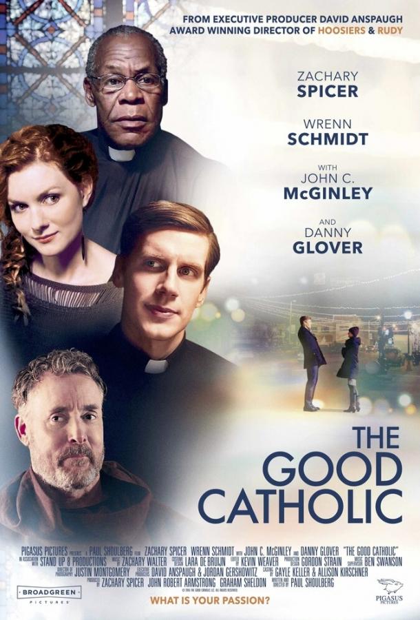 Хороший католик / The Good Catholic (2017) 