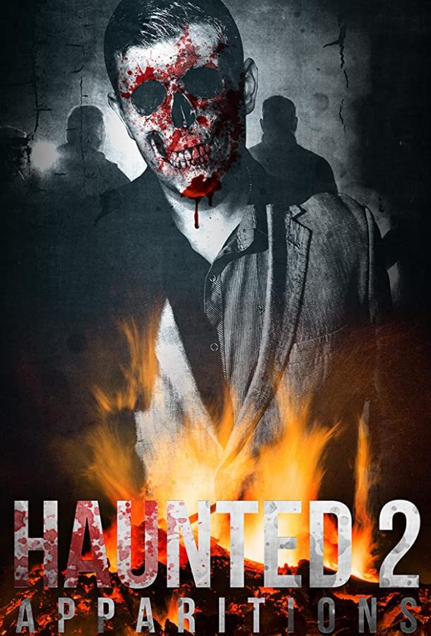 Haunted 2: Apparitions (2018) 